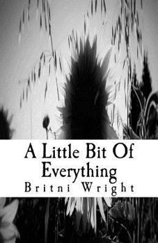 Paperback A Little Bit Of Everything Book
