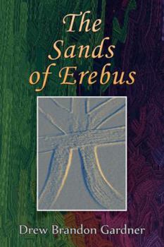 Paperback The Sands of Erebus Book