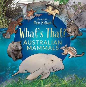 What's That? Australian Mammals
