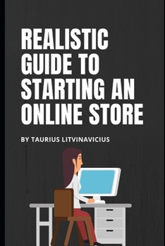 Paperback Realistic guide to starting an online store Book