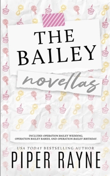 The Bailey Novellas (The Baileys)
