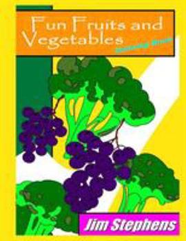 Paperback Fun Fruits and Vegetables Coloring Book