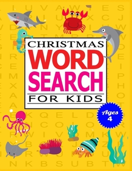 Paperback Christmas Word Search for Kids Ages 4: 50 Large print word search puzzle for kids.(with Solution) Book
