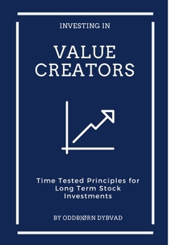 Investing in Value Creators