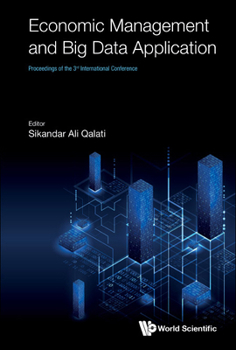 Hardcover Economic Management and Big Data Application - Proceedings of the 3rd International Conference Book