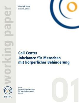 Paperback Call Center. Jobchance für Menschen mit Behinderung [German] Book