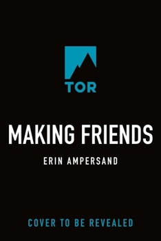 Paperback Making Friends (Apocalypse Parenting, 2) Book