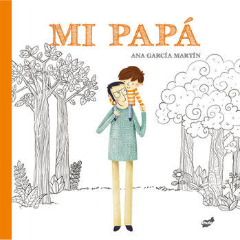 Hardcover Mi Papá [Spanish] Book