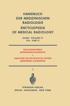 Paperback Skeletanatomie (Röntgendiagnostik) / Anatomy of the Skeletal System (Roentgen Diagnosis): Teil 2 / Part 2 [German] Book