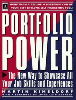 Paperback Portfolio Power: The New Way to Showcase All Your Job Skills and Experiences Book