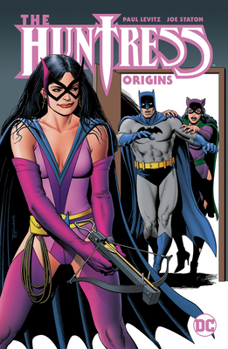 The Huntress: Darknight Daughter - Book  of the Huntress collected editions