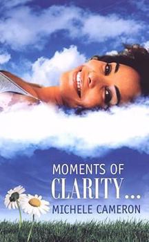 Mass Market Paperback Moments of Clarity... Book