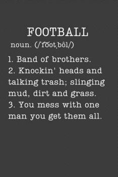 Football: Funny Gifts For Players - Small Lined Writing Journal or Notebook (Card Alternative) (Definition, Humor)