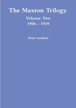 Paperback The Maxton Trilogy. Volume Two Book