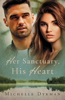 Paperback Her Sanctuary, His Heart Book