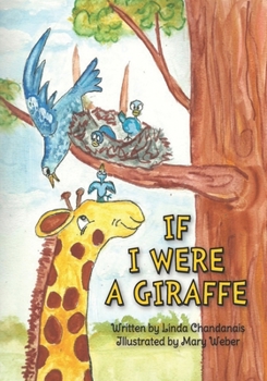Paperback If I Were a Giraffe Book