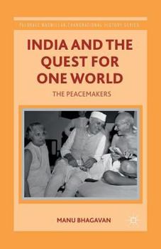 Paperback India and the Quest for One World: The Peacemakers Book