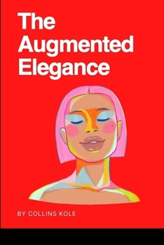 Paperback The Augmented Elegance Book