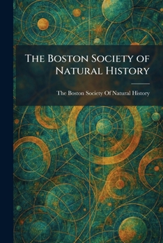 The Boston Society of Natural History