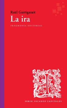 Paperback La Ira, Volume 65 [Spanish] Book