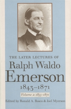 Paperback The Later Lectures of Ralph Waldo Emerson, 1843-1871 Book