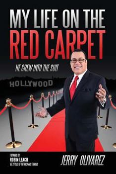 Paperback My Life on the Red Carpet: He Grew Into the Suit Book