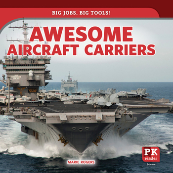 Library Binding Awesome Aircraft Carriers Book