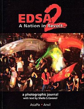 Hardcover Edsa 2: A Nation in Revolt: A Photographic Journal Book