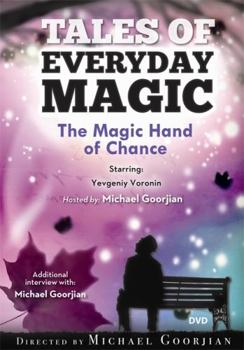 Magic Hand of Chance : Tales of Everyday Magic