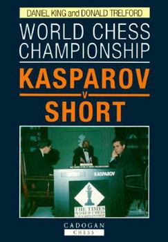 Paperback World Chess Championship: Kasparov V Short Book