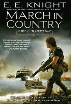 March in Country - Book #9 of the Vampire Earth