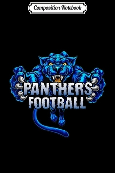 Paperback Composition Notebook: Panthers Football Journal/Notebook Blank Lined Ruled 6x9 100 Pages Book