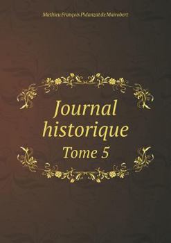 Paperback Journal historique Tome 5 [French] Book
