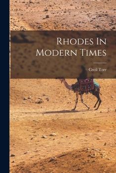 Paperback Rhodes In Modern Times Book