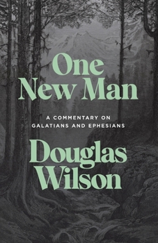 Paperback One New Man: A Commentary on Galatians and Ephesians Book