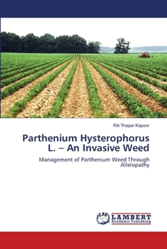 Paperback Parthenium Hysterophorus L. - An Invasive Weed Book