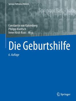 Paperback Die Geburtshilfe (Springer Reference Medizin) (German Edition) [German] Book