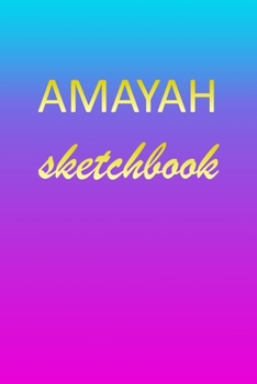 Amayah: Sketchbook | Blank Imaginative Sketch Book Paper | Pink Blue Gold Custom Letter A Personalized Cover | Teach & Practice Drawing for ... Doodle Pad | Create, Imagine & Learn to Draw