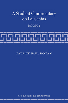 Paperback A Student Commentary on Pausanias Book 1 Book