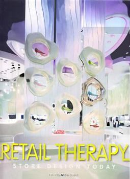 Hardcover Retail Therapy: Store Design Today Book