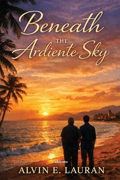 Paperback Beneath the Ardiente Sky Book