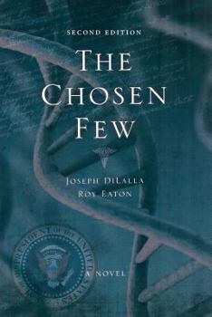 Paperback The Chosen Few - Second Edition Book