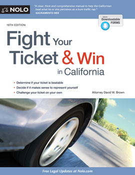 Paperback Fight Your Ticket & Win in California Book