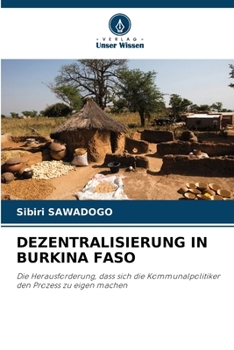 Dezentralisierung in Burkina Faso (German Edition)