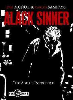 Paperback Alack Sinner: The Age of Innocence Book