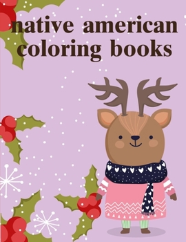 Native American Coloring Books: Funny Coloring Animals Pages for Baby-2 (Wild Animals)