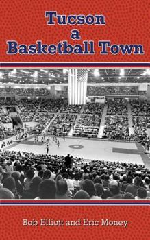 Paperback Tucson a Basketball Town Book