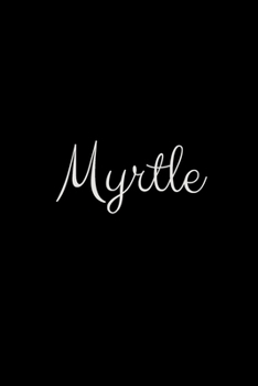 Myrtle: notebook with the name on the cover, elegant, discreet, official notebook for notes