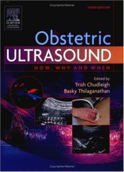Hardcover Obstetric Ultrasound: How, Why and When Book