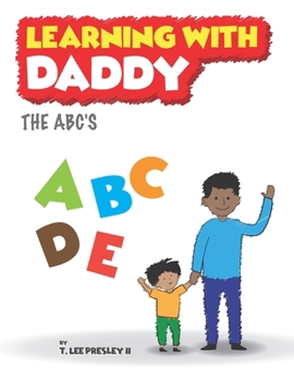 Paperback Learning With Daddy: The ABC's Book